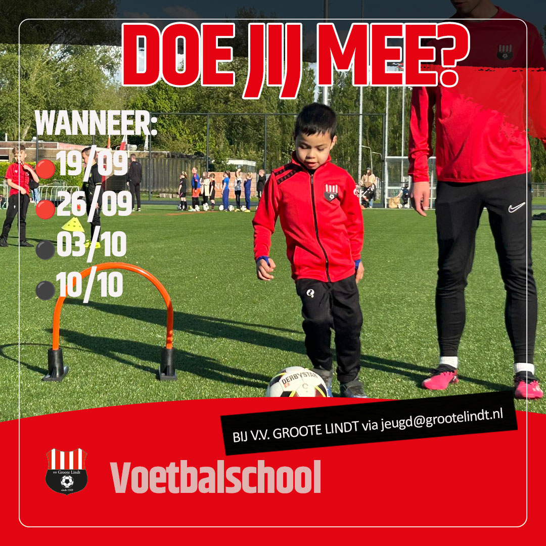 De Lindtse voetbalschool gaat weer van start!!